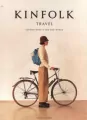 Kinfolk Travel wer. angielska - tantis.pl