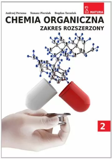 Chemia organiczna. Zakres rozszerzony. Tom 2 - tantis.pl
