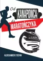 Od kanapowca do maratończyka - tantis.pl