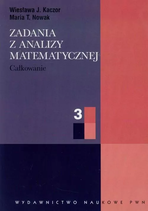 Zadania z analizy matematycznej 3 - tantis.pl