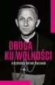 Droga ku wolności. Arcybiskup Antoni Baraniak - tantis.pl