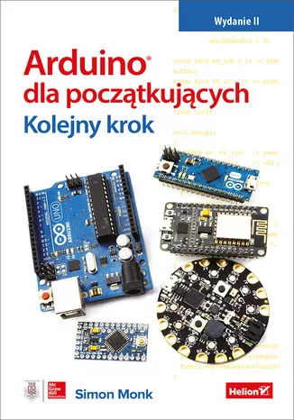 Arduino dla początkujących. Kolejny krok - tantis.pl