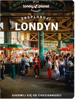 Londyn. Eksploruj!