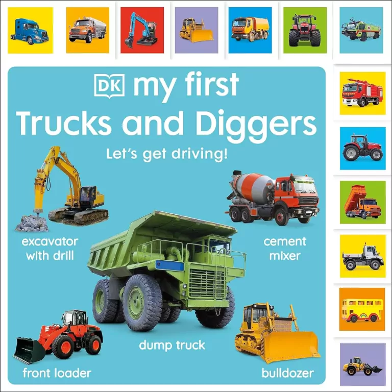 My First Trucks and Diggers. Let's Get Driving! - tantis.pl
