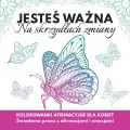 Jesteś ważna. Na skrzydłach zmiany - tantis.pl