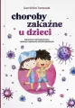 Choroby zakaźne u dzieci - tantis.pl