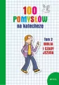 100 pomysłów na katechezę biblia i czasy Jezusa. Tom 2 - tantis.pl