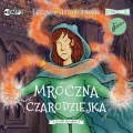 Mroczna czarodziejka. Legendy arturiańskie. Tom 2. CD MP3. Audiobook - tantis.pl