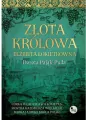 Złota królowa. Elżbieta Łokietkówna - tantis.pl
