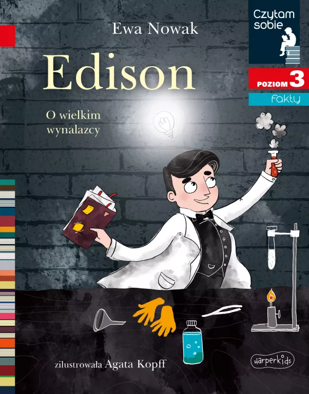 Edison. O wielkim wynalazcy. Czytam sobie. Poziom 3 - tantis.pl