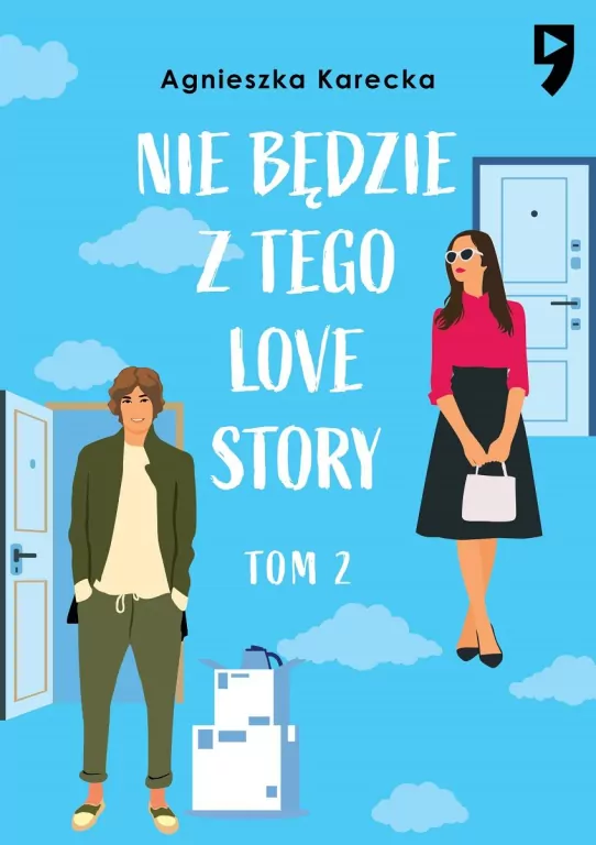 Nie będzie z tego love story. Tom 2 - tantis.pl