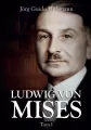Ludwig von Mises. Tom 1 - tantis.pl