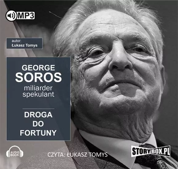 George Soros. Spekulant i miliarder. Audiobook - tantis.pl