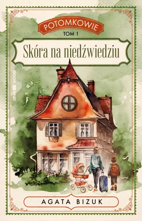 Skóra na niedźwiedziu. Potomkowie. Tom 1. Wielkie Litery - tantis.pl