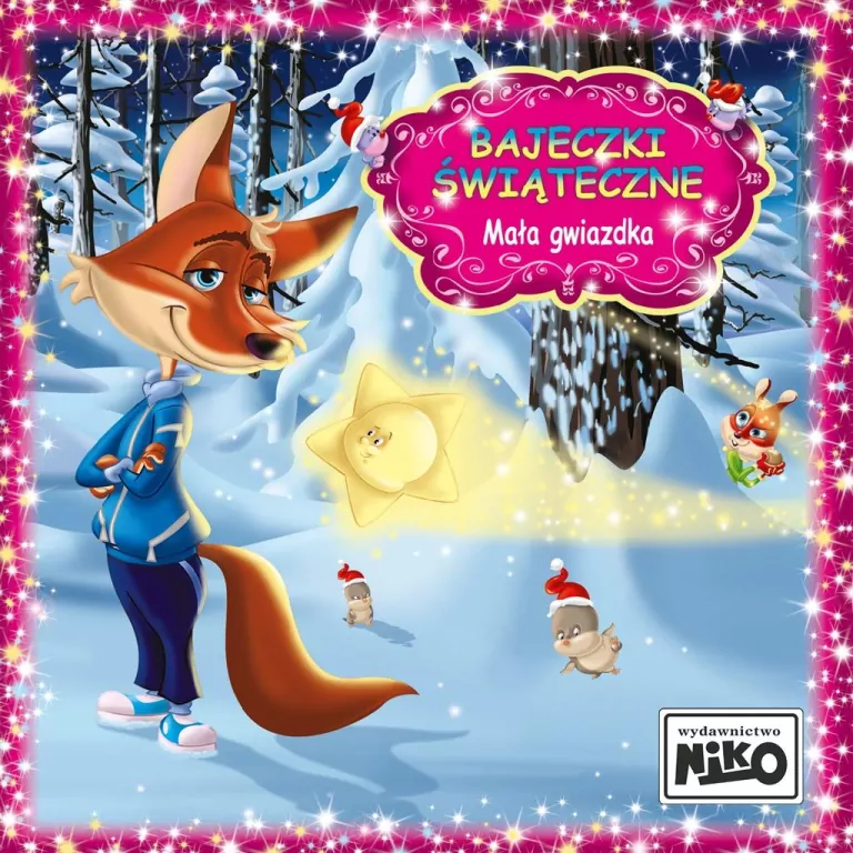 Mała gwiazdka. Bajeczki Świąteczne - tantis.pl