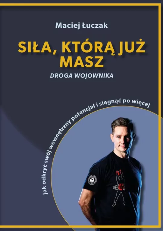 Siła, którą już masz - tantis.pl
