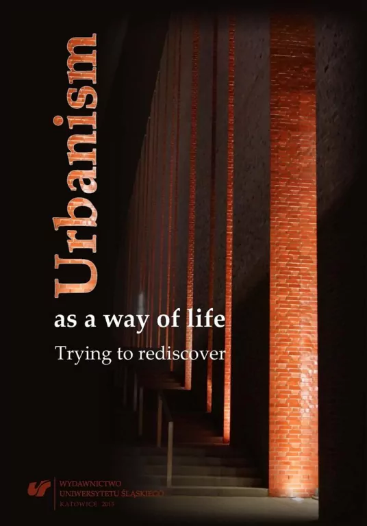 Urbanism as a way of life. Trying to rediscover - tantis.pl