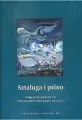 Sztaluga i pióro. Księga jubileuszowa ku czci profesora Wacława Pyczka - tantis.pl