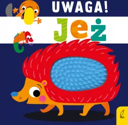 Uwaga! Jeż. Książeczka sensoryczna