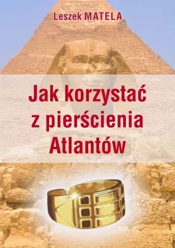 Jak korzystać z pierścienia Atlantów - tantis.pl