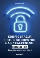 Konfiguracja usług sieciowych na urządzeniach.. - tantis.pl