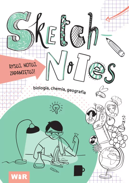 Sketchnotes. Biologia, chemia, geografia - tantis.pl