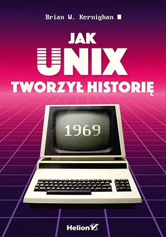 Jak Unix tworzył historię - tantis.pl