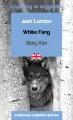 White Fang. Biały Kieł. Czytamy w oryginale - tantis.pl