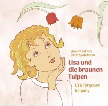 Lisa i brązowe tulipany/ Lisa ind die brauen Tulpen - tantis.pl