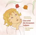 Lisa i brązowe tulipany/ Lisa ind die brauen Tulpen - tantis.pl