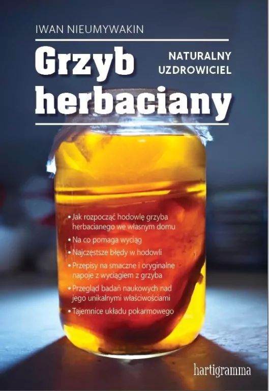 Grzyb herbaciany. Naturalny uzdrowiciel - tantis.pl