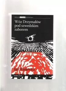 Wóz Drzymałów pod szwedzkim zaborem - tantis.pl