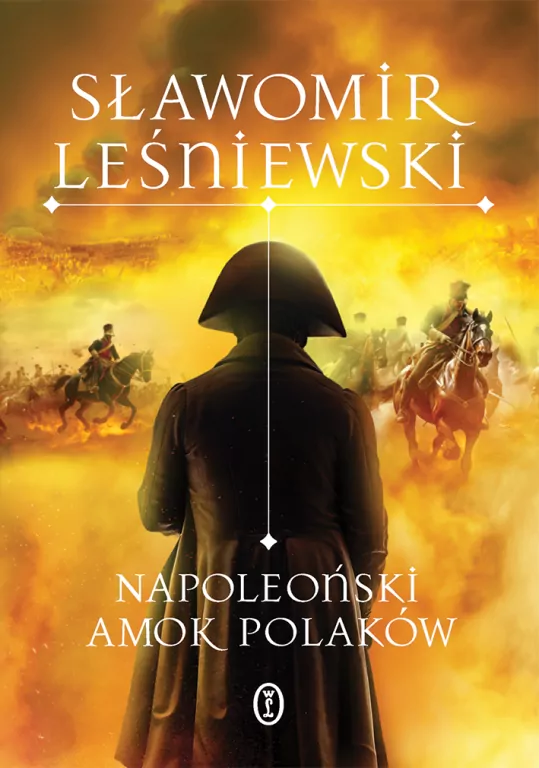 Napoleoński amok Polaków - tantis.pl