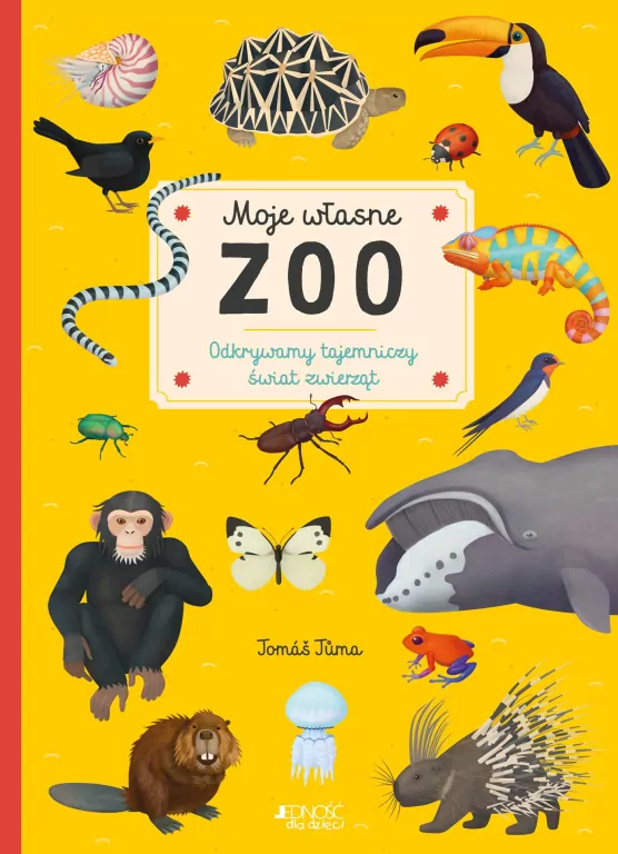 Moje własne zoo. Odkrywamy tajemniczy świat zwierząt - tantis.pl