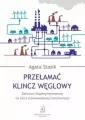Przełamać klincz węglowy - tantis.pl
