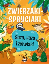 Zwierzaki-spryciaki. Suzu, kuzu i żółwiaki