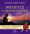 Medytuj a będzie Ci dane + audiobook - tantis.pl