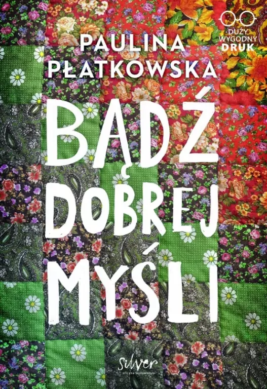 Bądź dobrej myśli. Wielkie Litery - tantis.pl