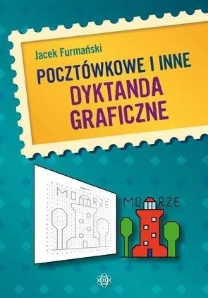 Pocztówkowe i inne dyktanda graficzne w.3 - tantis.pl