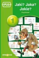 Jaki? Jaka? Jakie? Przymiotnik. Cz.1. PUS - tantis.pl