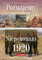 Niepokonani 1920. Poznajemy