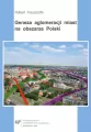 Geneza aglomeracji miast na obszarze Polski - tantis.pl