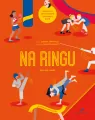 Na ringu. Sporty walki. Wybieram swój sport - tantis.pl