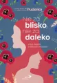 Nie za blisko, nie za daleko - tantis.pl