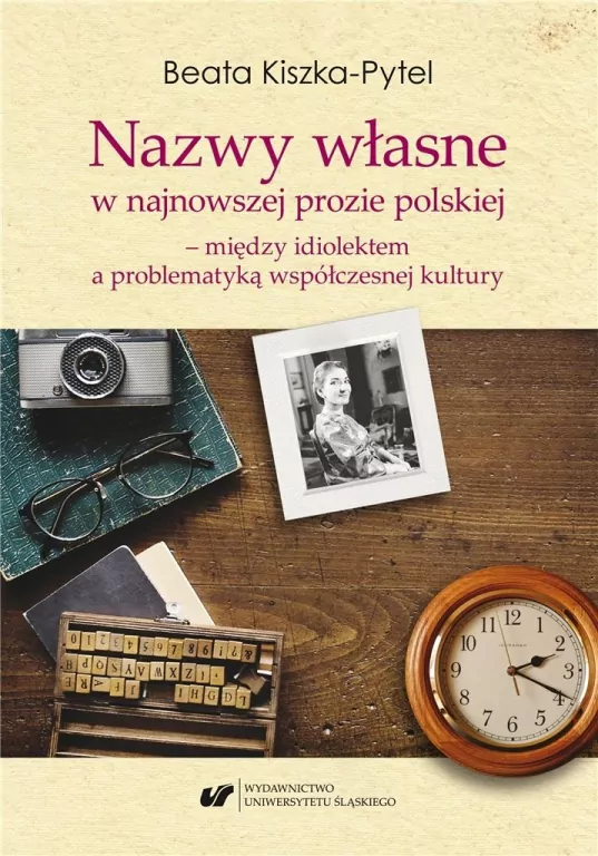 Nazwy własne w najnowszej prozie polskiej - tantis.pl