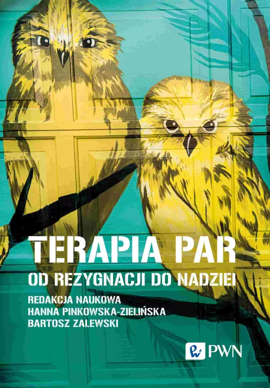 Terapia par. Od rezygnacji do nadziei - tantis.pl