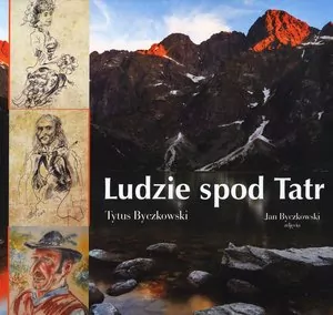 Ludzie spod Tatr - tantis.pl