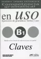 Uso B1 claves Ejercicios de gramatica: forma y uso - tantis.pl