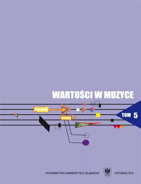 Wartości w muzyce T.5 Interpretacja w muzyce.. - tantis.pl