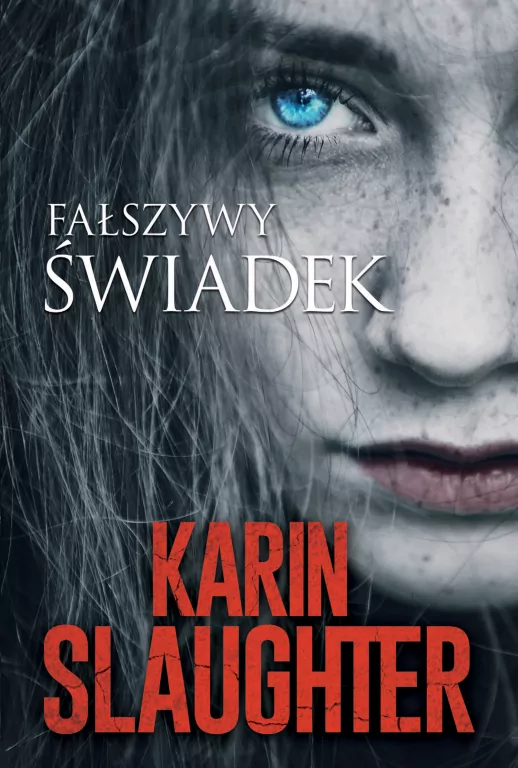 Fałszywy świadek. Will Trent - tantis.pl